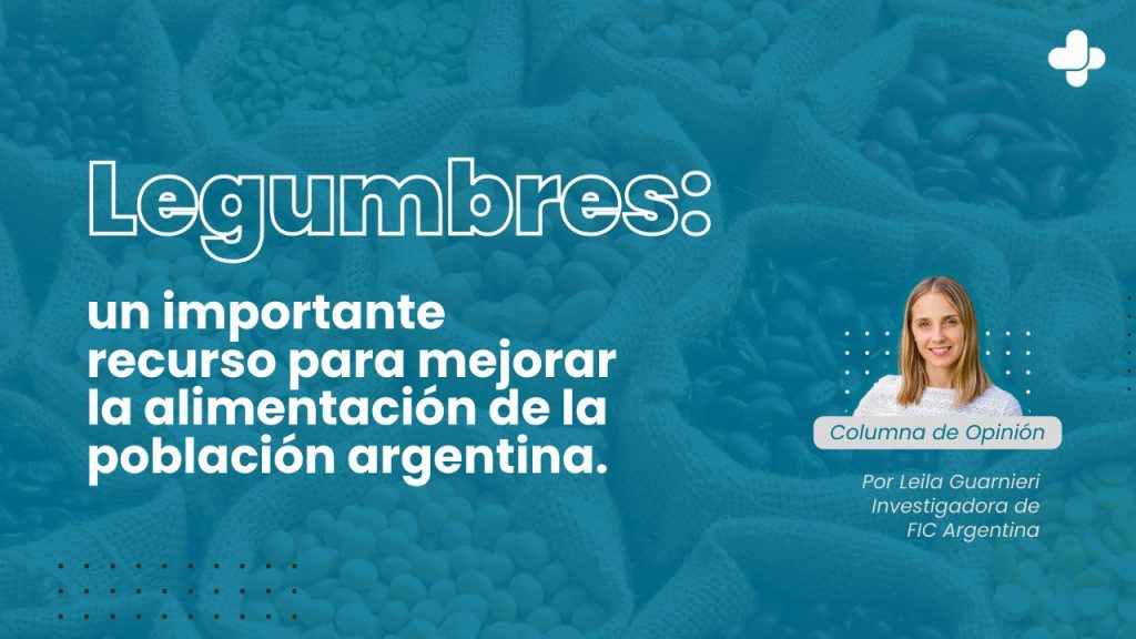 Legumbres: un importante recurso para mejorar la alimentación de la población argentina