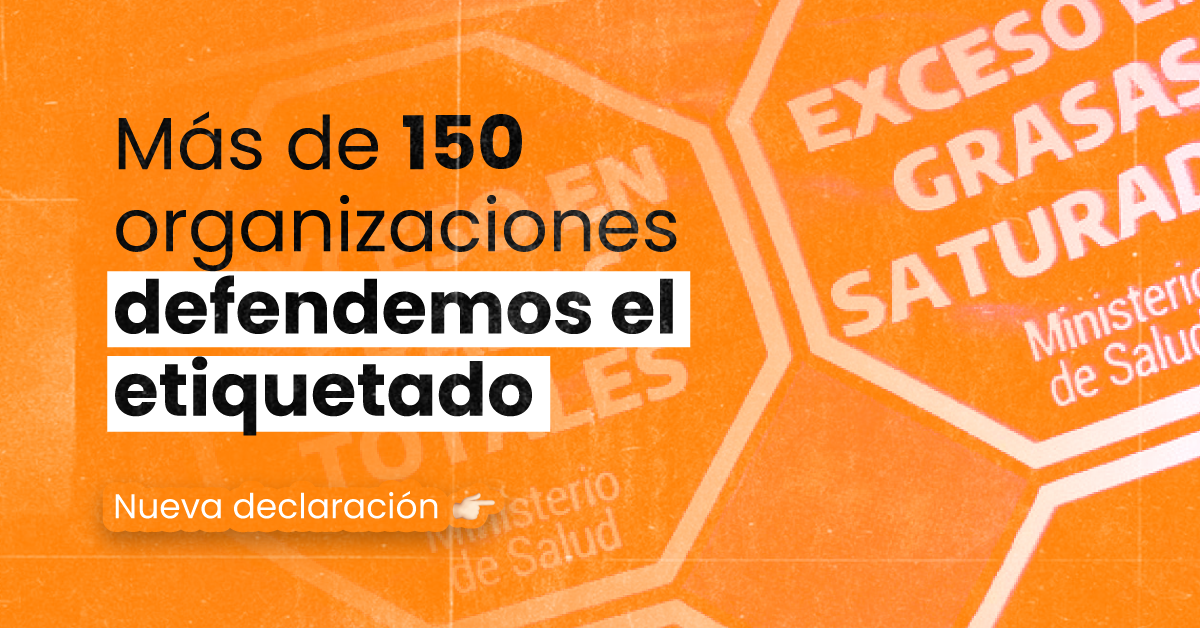 En defensa de la Ley de Etiquetado: más de 150 organizaciones rechazan ...