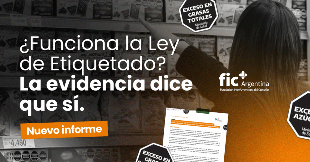 Nueva evidencia refuerza los efectos positivos de la Ley de Etiquetado en Argentina